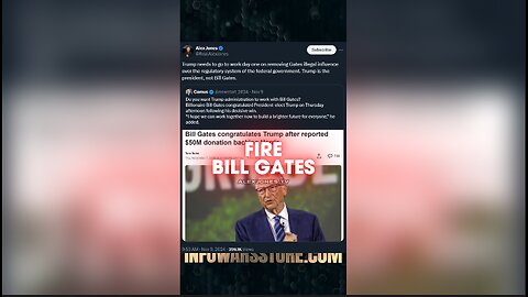 Trump Need To Get Bill Gates Out of Our Government - Alex Jones on X