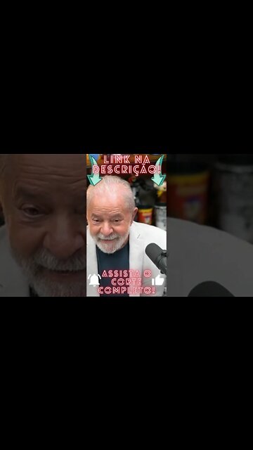 SE TODO POLITICO É LADRÃO, ENTÃO VOCÊ TEM QUE ESCOLHER O MAIOR DE TODOS ELES - LULA