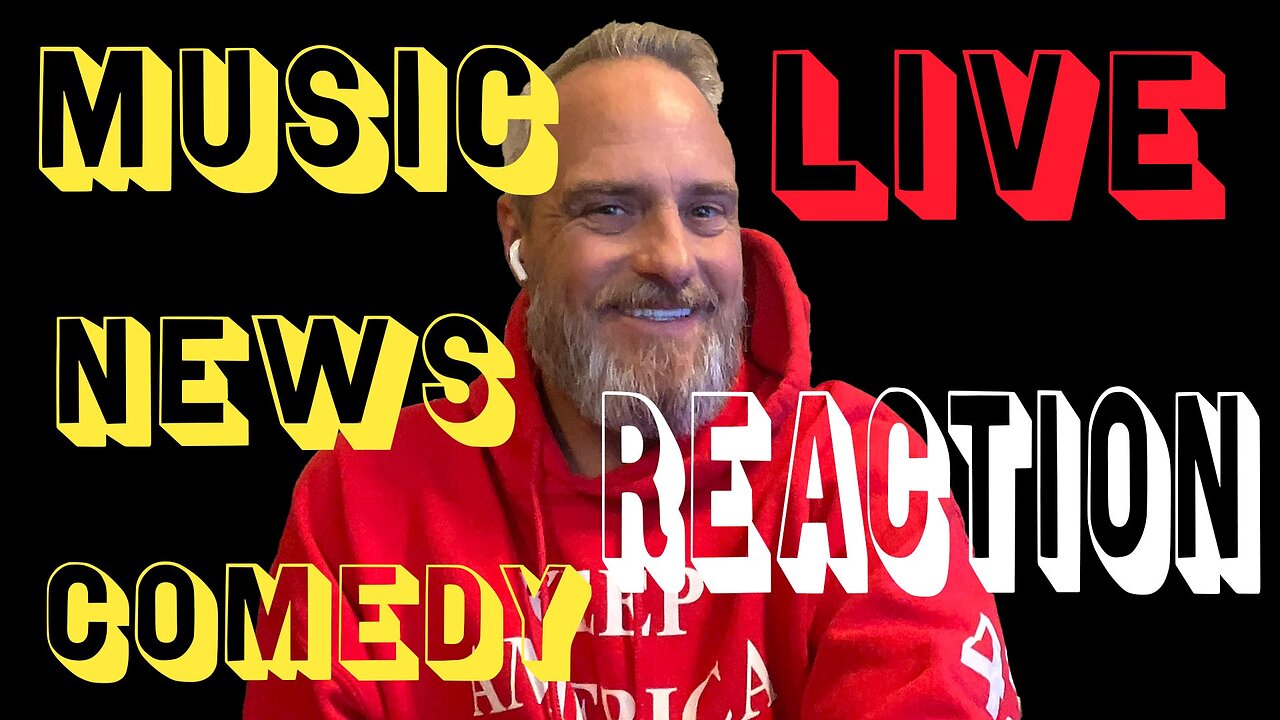 Live Reaction Music News Comedy