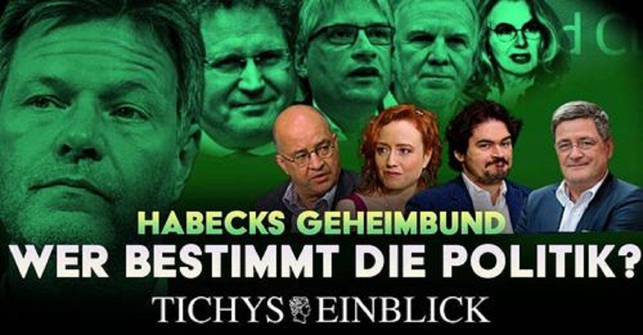 Habecks Geheimbund: Wer bestimmt die Richtlinien unserer Politik?