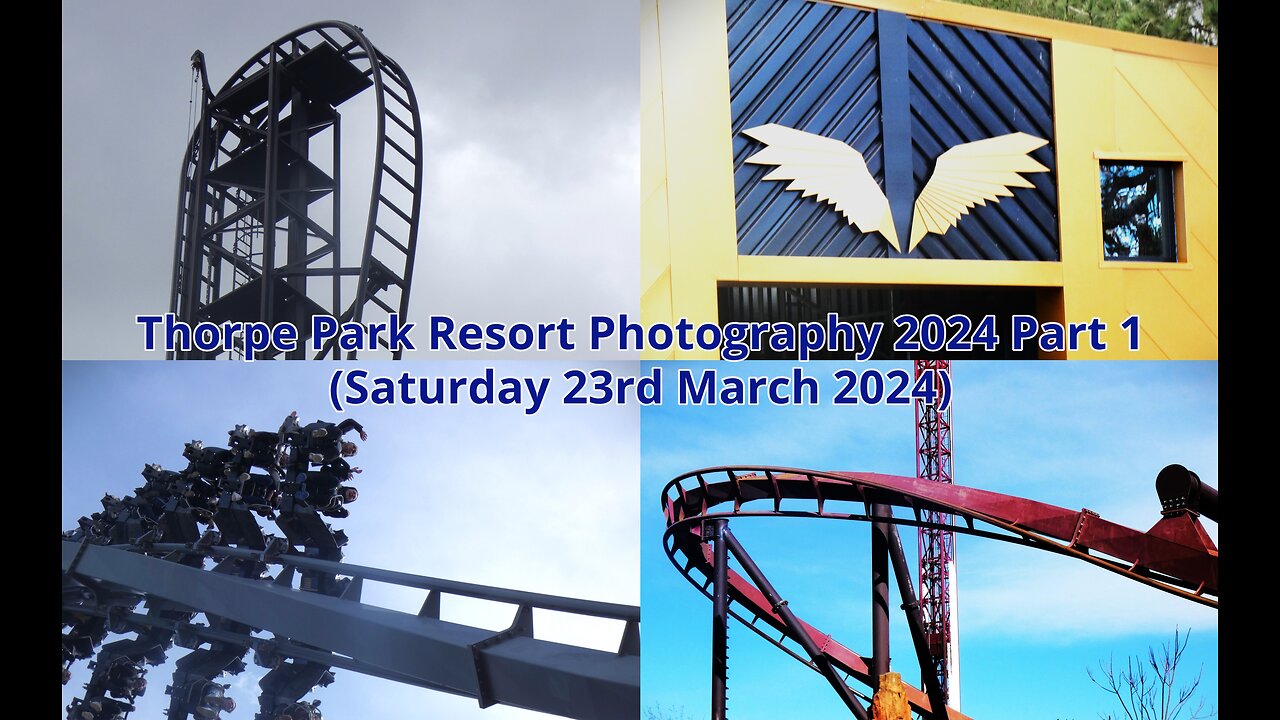 Thorpe Park Resort Photography Part 1 - (Saturday 23rd March 2024)