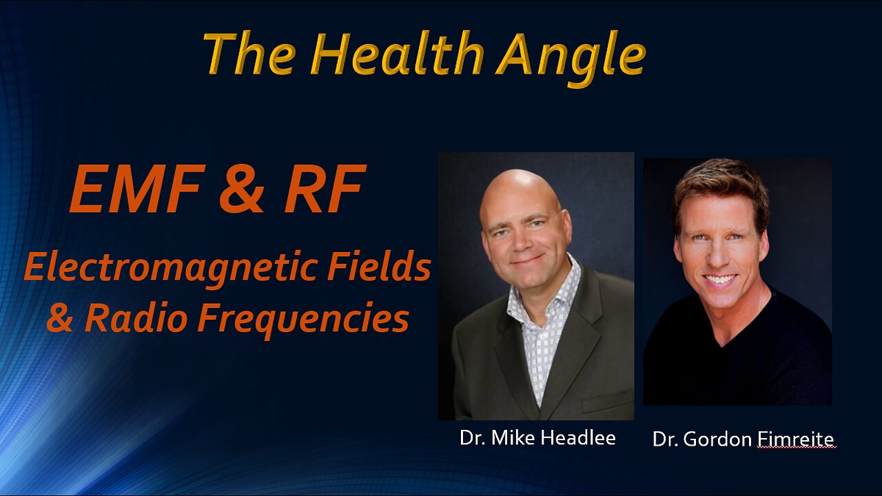 Electromagnetic fields (EMF) & Radiofrequency (RF)