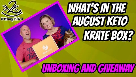 What's in the August Keto Krate? | Unboxing and giveaway