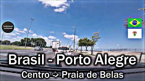 🚗 🌞 Dirigindo por Porto Alegre nos bairros Centro ➡️ Praia de Belas.