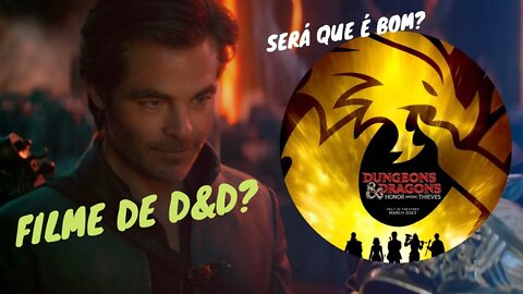 O NOVO FILME DE D&D - Minha opinião sobre o Trailer.