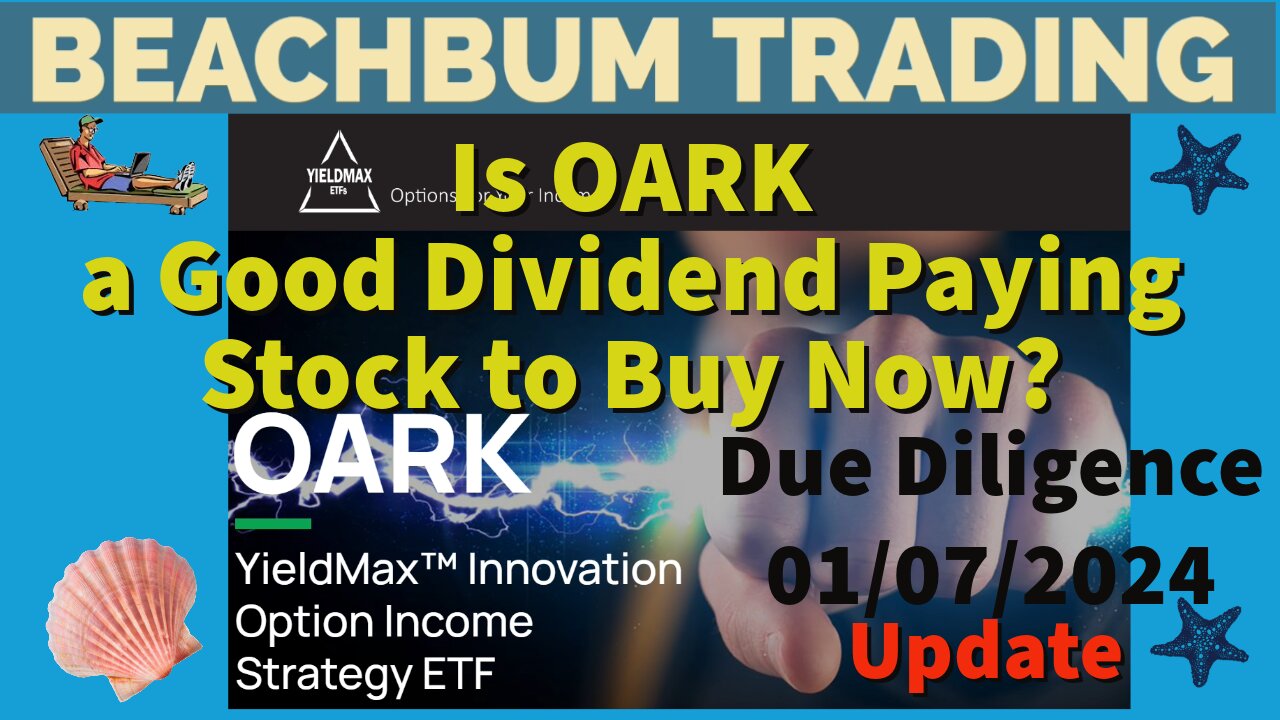 Is OARK a Good Dividend Paying Stock to Buy Now? | 01/07/2024 Update