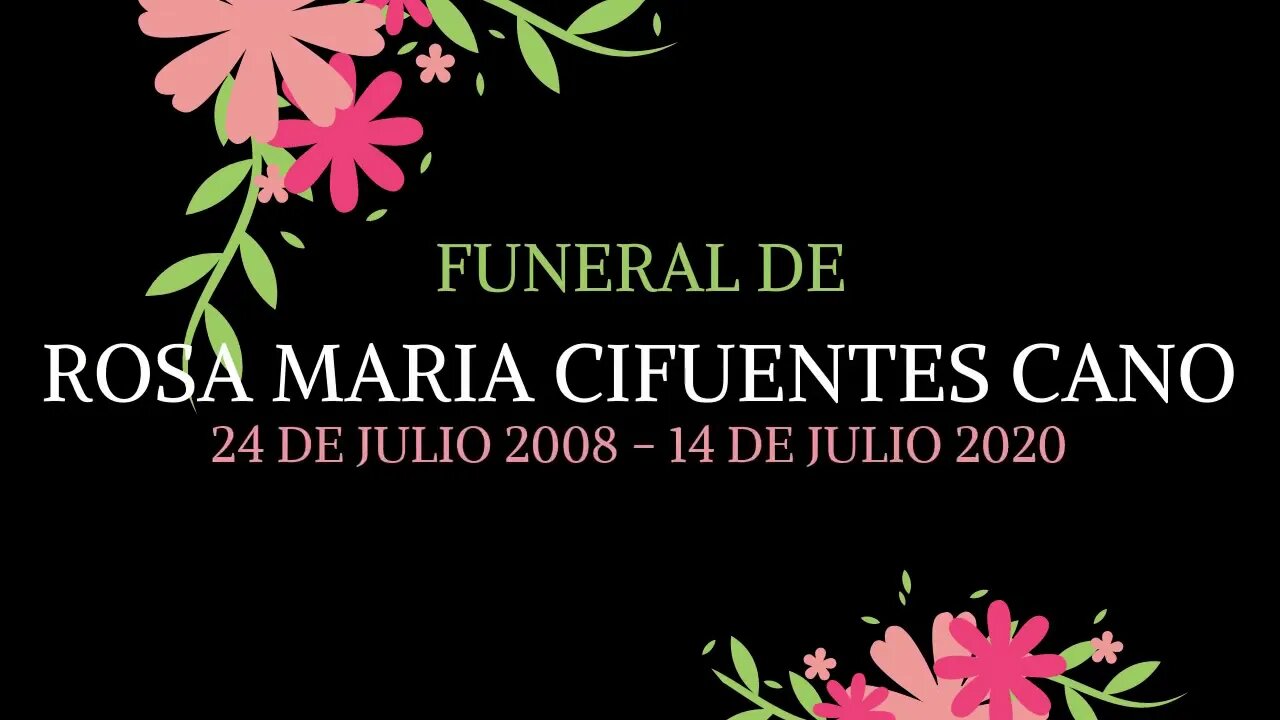 Funeral de Rosa Maria Cifuentes Cano