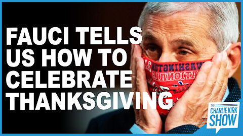 Fauci Tells Us How To Celebrate Thanksgiving