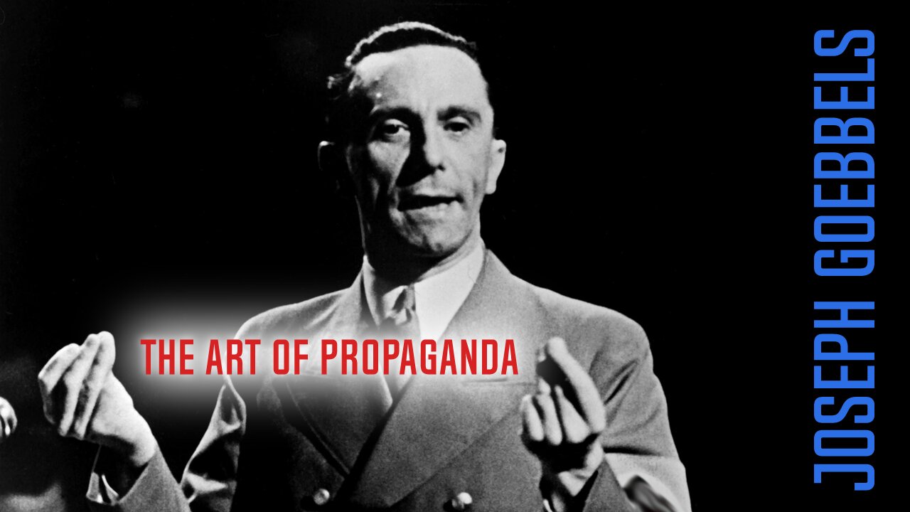 The Art of Propaganda | Joseph Goebbels (1928)