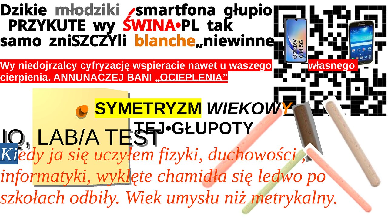 Dzikie młodziki /smartfona głupio PRZYKUTE wy ŚWINA•PL tak samo zniSZCZYli blanche„niewinne”