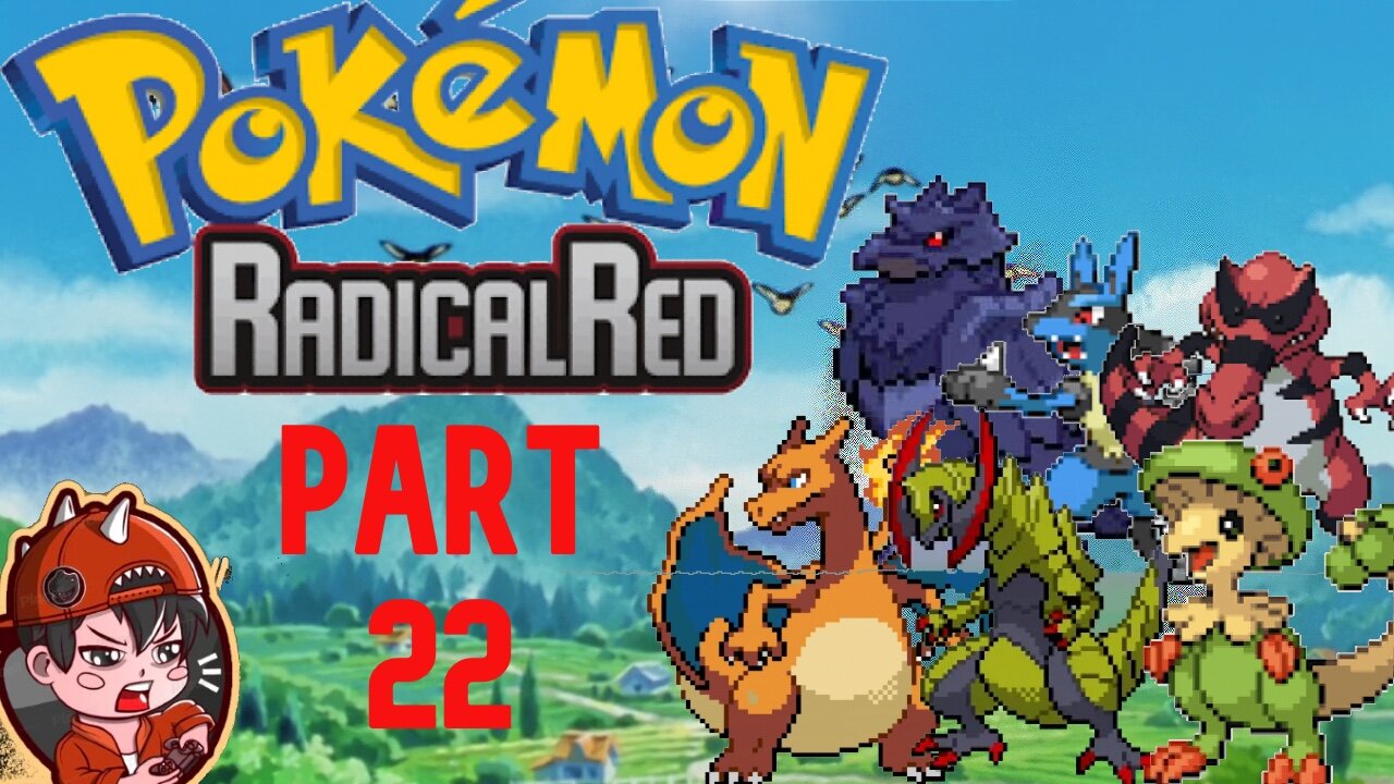 Pokemon Radical Red Playthrough | Part 22 | Bring A Burn Heal... But Not For Me!