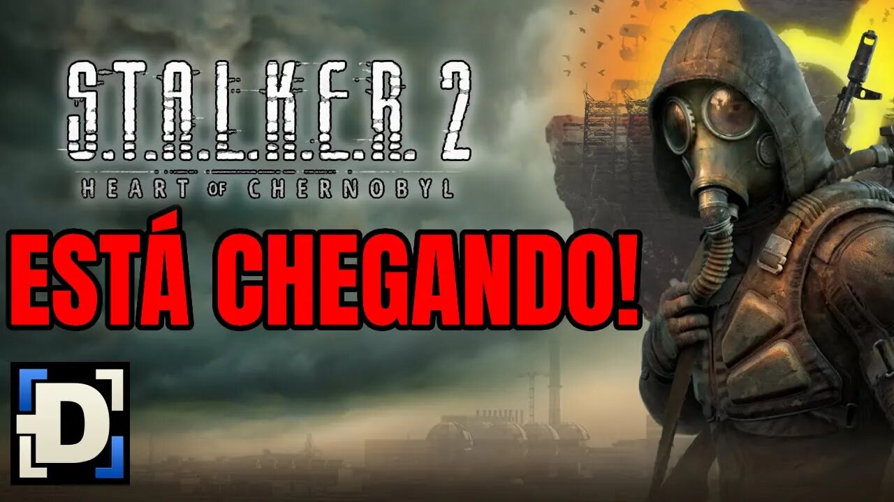 STALKER 2 - Heart of Chernobyl está chegando!