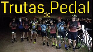 Trutas do Pedal Noturno - #biketube - 071