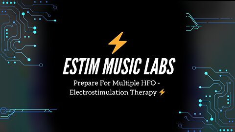 Prepare For Multiple HFO - Electrostimulation Therapy