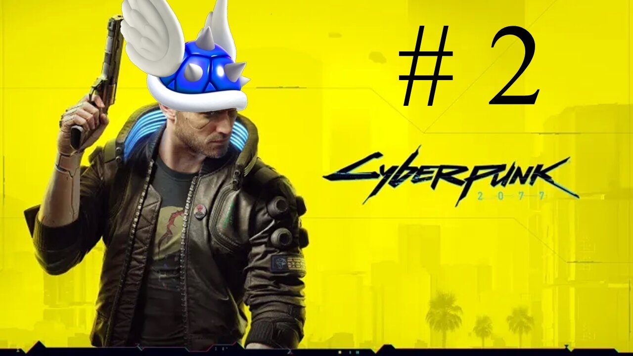 Cyberpunk 2077 [LIVESTREAM] # 2