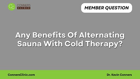 Any Benefits Of Alternating Sauna With Cold Therapy