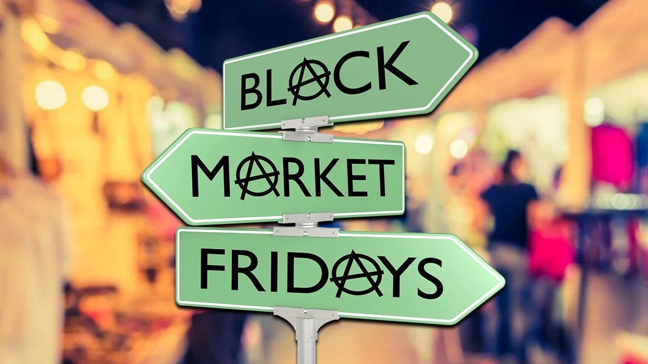 Black market Fridays - #SolutionsWatch