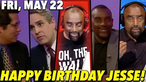 5/22/20 Fri: REPLAYS ... + JLP Returns for His Birthday!