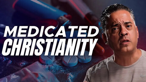 Medicated Christianity 💊