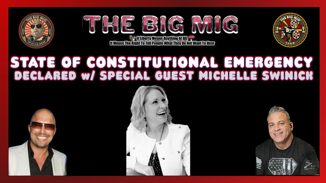 STATE OF CONSTITUTIONAL EMERGENCY DECLARED HOSTED BY LANCE MIGLIACCIO & GEORGE BALLOUTINE
