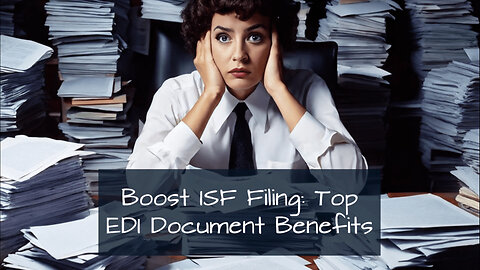 Streamlining Customs: How EDI Revolutionizes Document Management