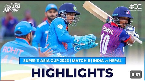 Super 11 asis 2023 | match nepal vs india