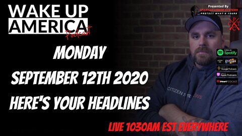 Wake Up America! Here are your headlines for the day!