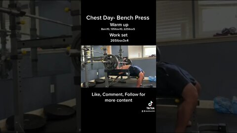 Bench press chest day 265lbsx3x4