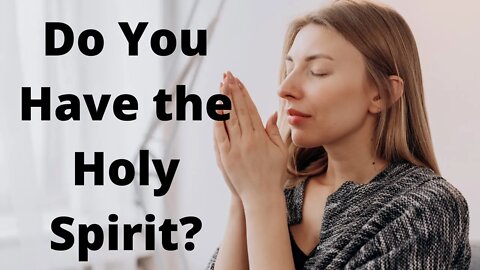 Do You Have the Holy Spirit? | Ewaenruwa Nomaren