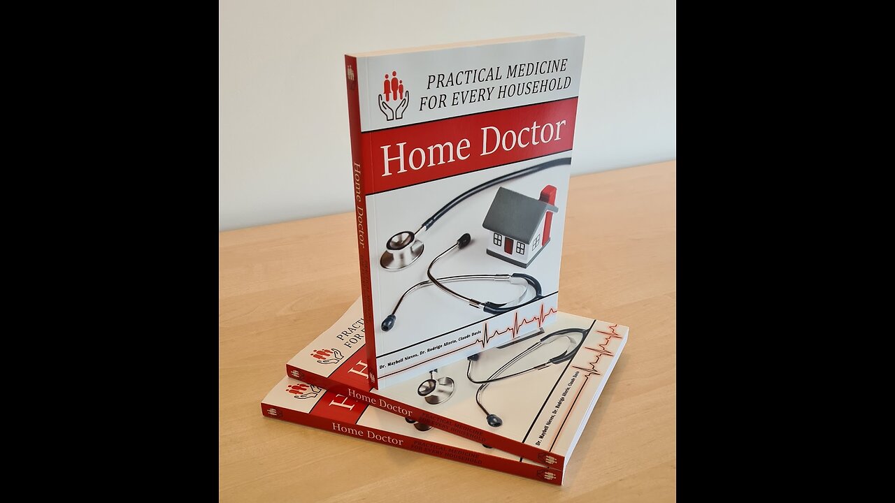 The Home Doctor - Practical Medicine for Every Household