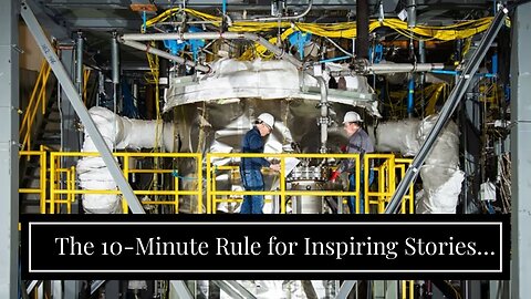 The 10-Minute Rule for Inspiring Stories of People Living the Location Independent Dream