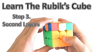 Learn How to Solve a Rubik's Cube - Step 3 (with Example Solve) (Beginner Tutorial)