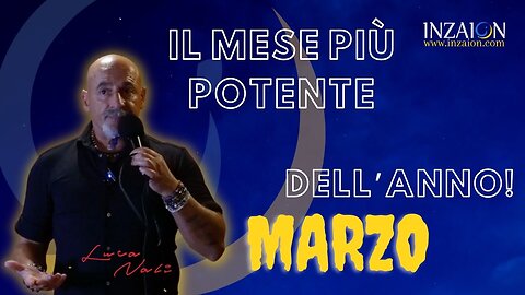 IL MESE PIÙ POTENTE DELL'ANNO: MARZO! - Luca Nali