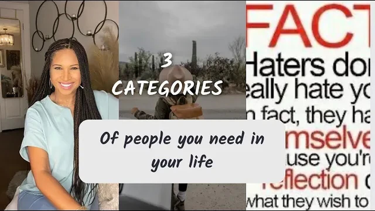 The 3 Categories of people you NEED in your Life!