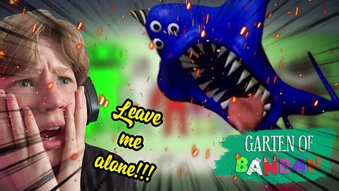 Garden of Ban Ban: "I've Totally Never Been THIS SCARED!"