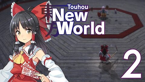 Touhou: New World - Reimu's Story Part 2