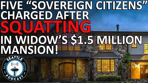 Five "Sovereign Citizens" Charged After Squatting in Widow's $1.5 Million Mansion for Sale