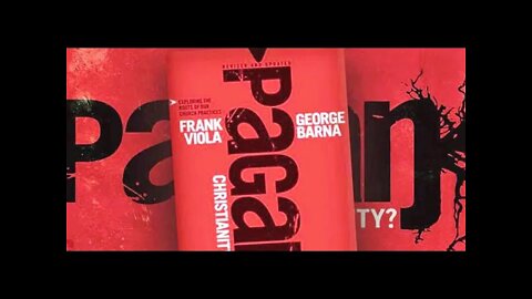 이교에 물든 기독교, 조지바이올라, 찬송, 기도, 설교, 회중을위한권면, 성만찬, 캘빈, 청교도, 자백,신성한 모임 장소, 강단, 의식용 테이블, 성직자, 예법, 바울, 유대인