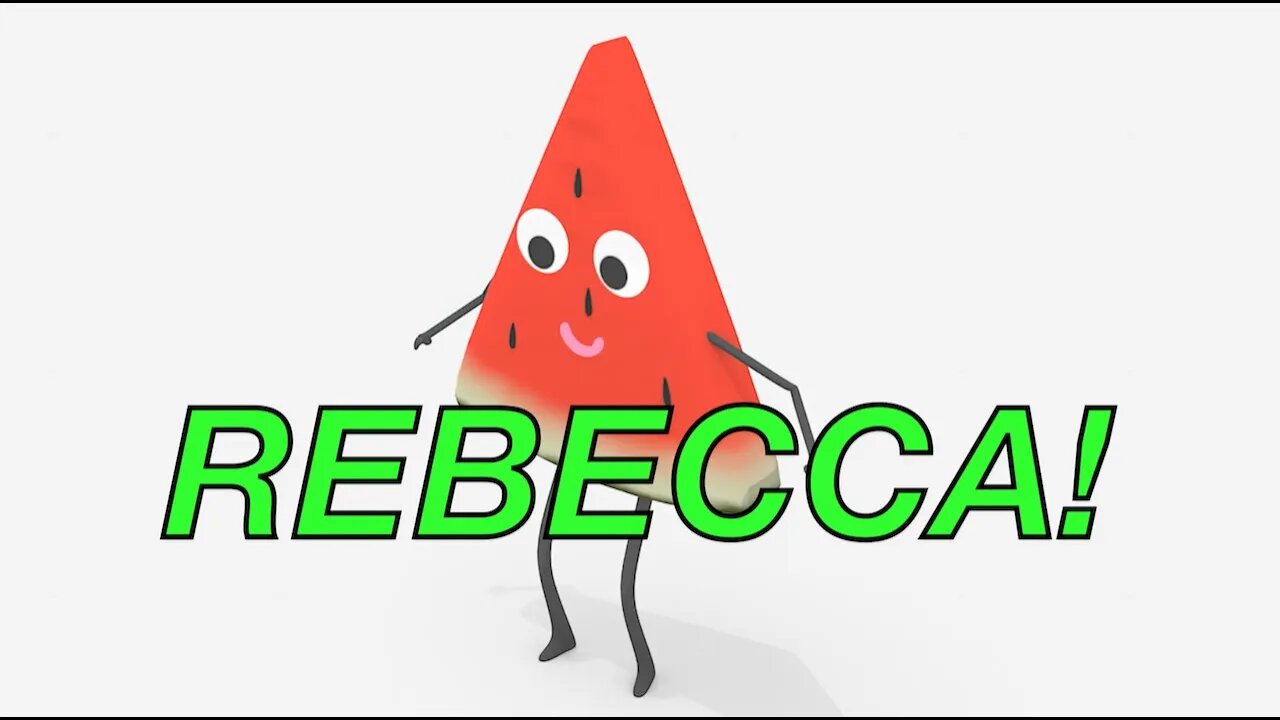 Happy Birthday REBECCA! - WATERMELON Birthday Song