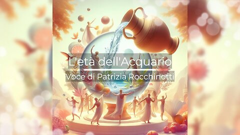 L'età dell'Acquario