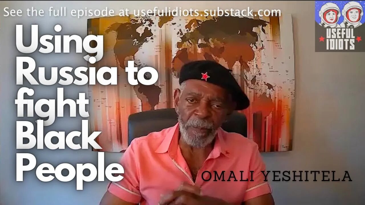 FBI Uses Russia as Excuse to Suppress Black People – African Socialist Leader Omali Yeshitela