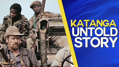 Katanga - Untold Story Of The Belgian Congo (Documentary)
