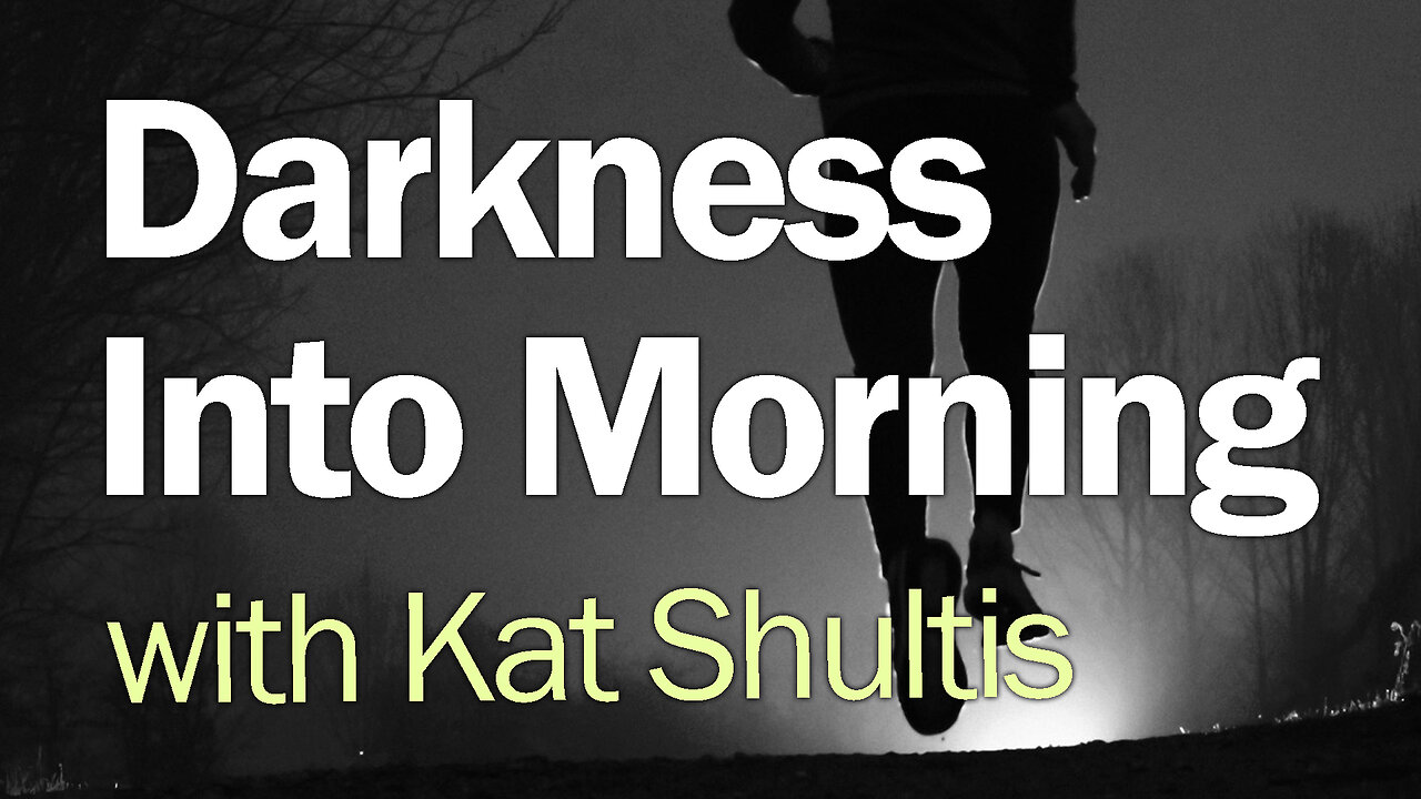 Darkness Into Morning - Kat Shultis on LIFE Today Live