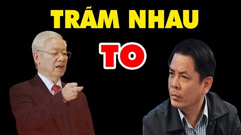 Nguyễn Phú Trọng Hạ Lệnh - XỬ TRẢM - Nguyễn Văn Thể Run Như Cầy Xấy