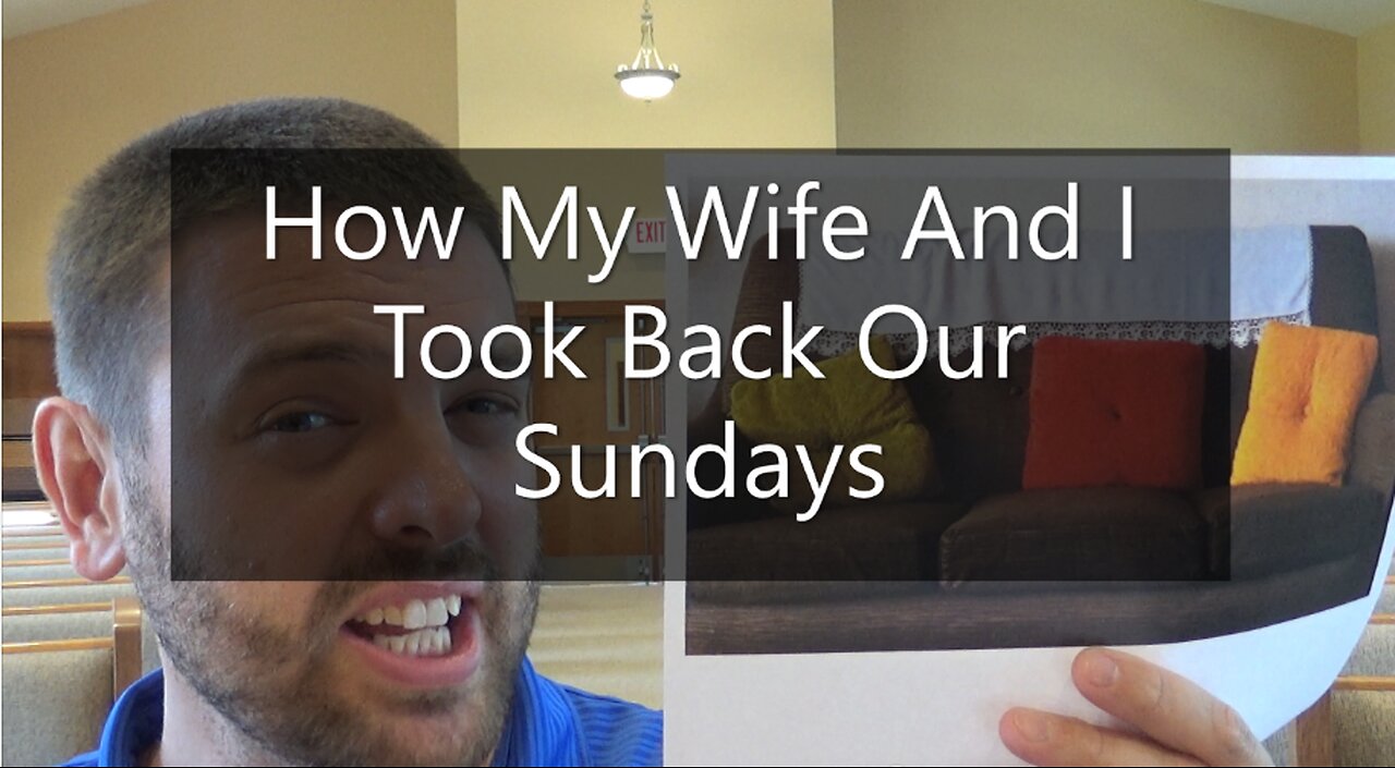 How My Wife and I Took Back Our Sundays