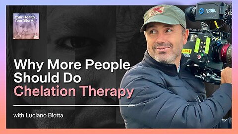 Why More People Should Do Chelation Therapy