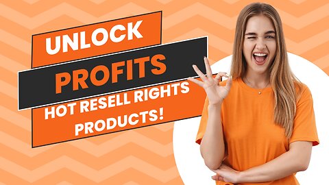 Unlock Profits with These Hot Resell Rights Products!