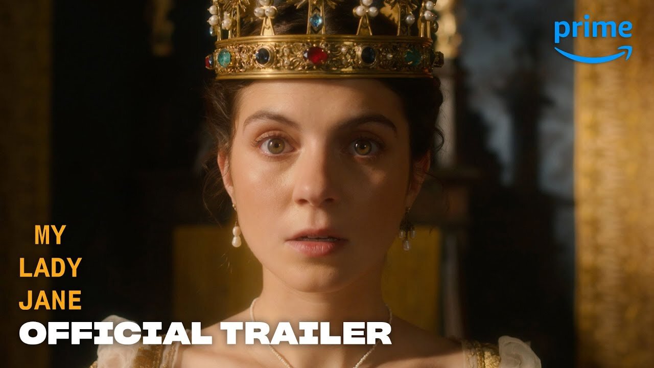 My Lady Jane - Official Trailer Prime Video Latest Update & Release Date