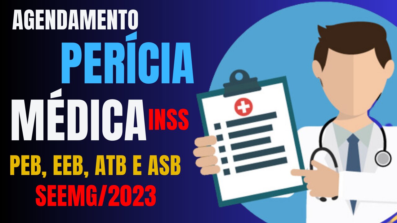 Professor, Especialista da Educação, ATB e ASB veja como agendar perícia no INSS SEEMG 2023