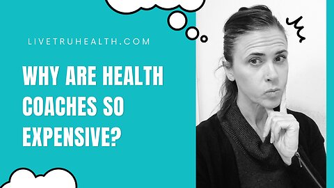 Why are health coaches so expensive?